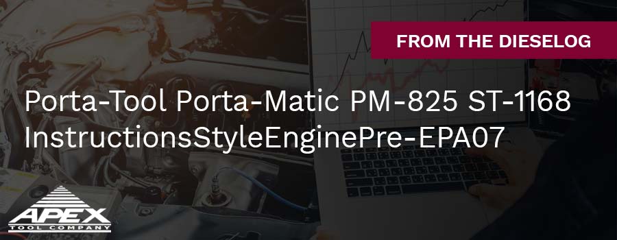 Porta-Tool Porta-Matic PM-825 ST-1168 Instructions