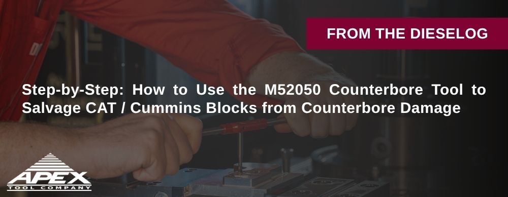 Step-by-Step: How to Use the M52050 Counterbore Tool to Salvage CAT ...