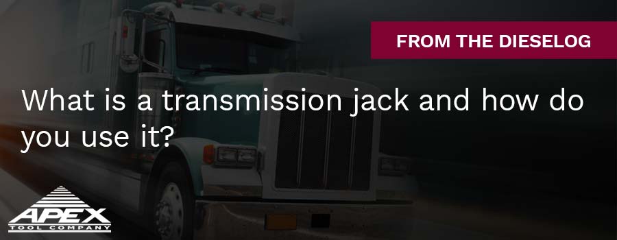 What is a transmission jack and how do you use it?